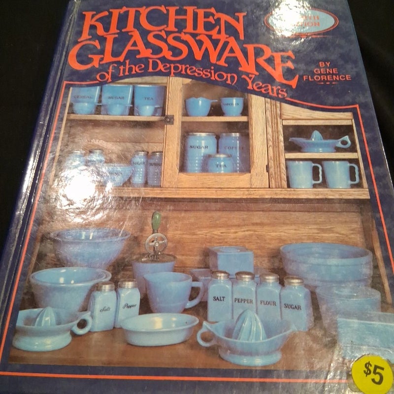 Kitchen Glassware of the Depression Years