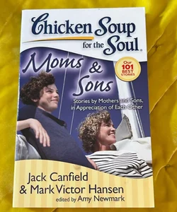 Chicken Soup for the Soul: Moms and Sons