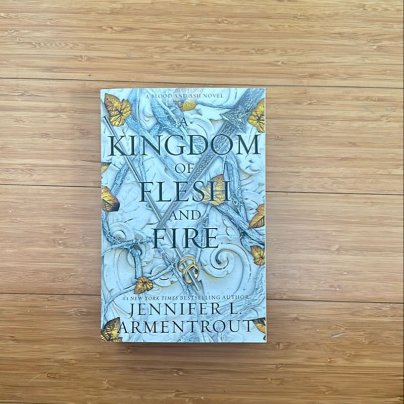 A Kingdom of Flesh and Fire SIGNED