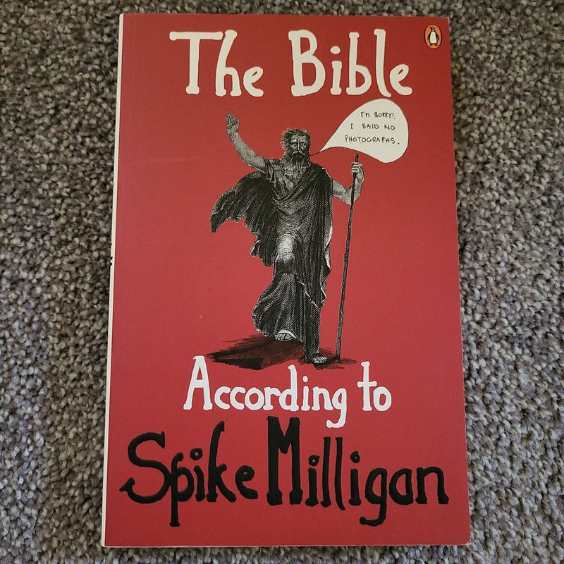 The Bible According to Spike Milligan