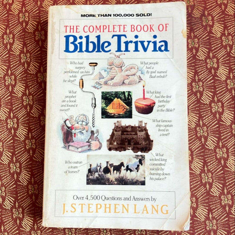 The Complete Book of Bible Trivia