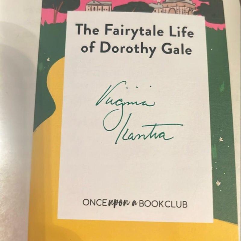 The Fairytale Life of Dorothy Gale
