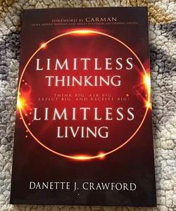 Limitless Thinking, Limitless Living