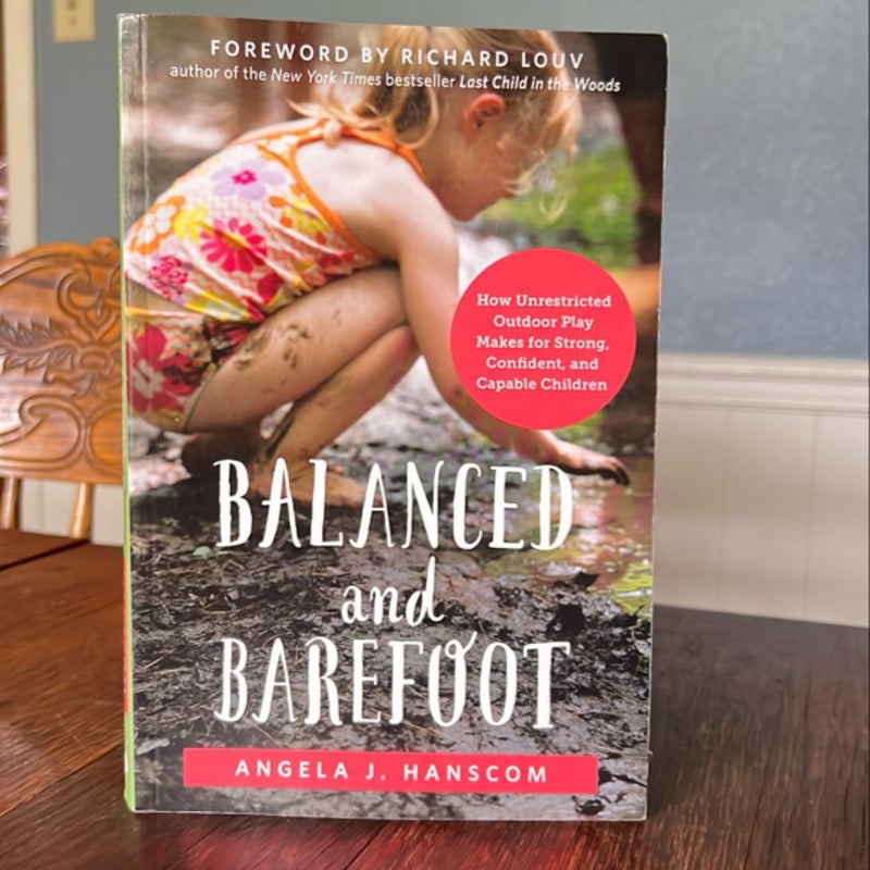 Balanced and Barefoot