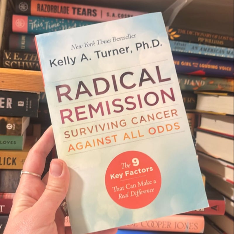 Radical Remission