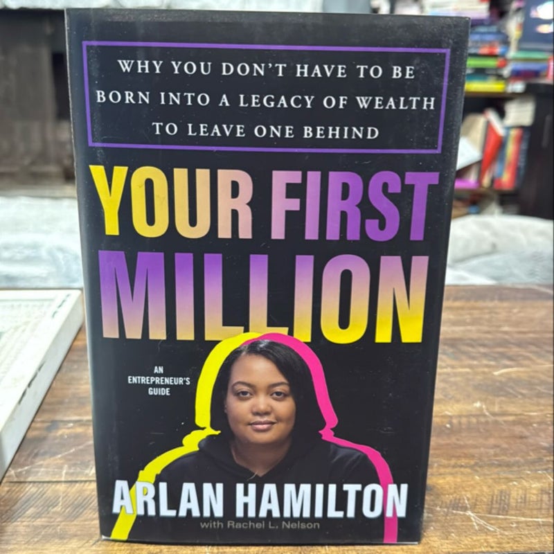 Your First Million