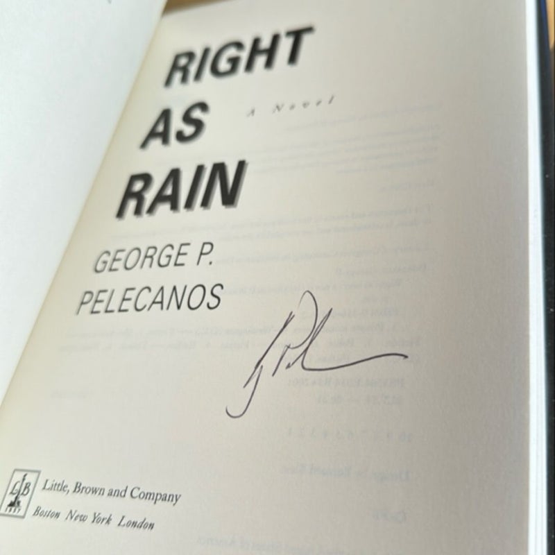 Right as Rain SIGNED