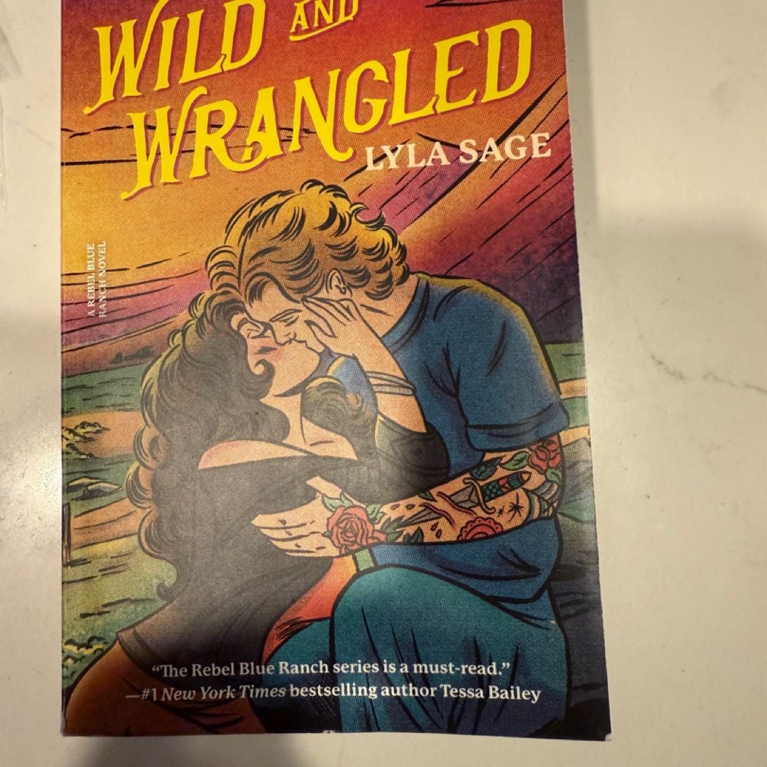 Wild and Wrangled
