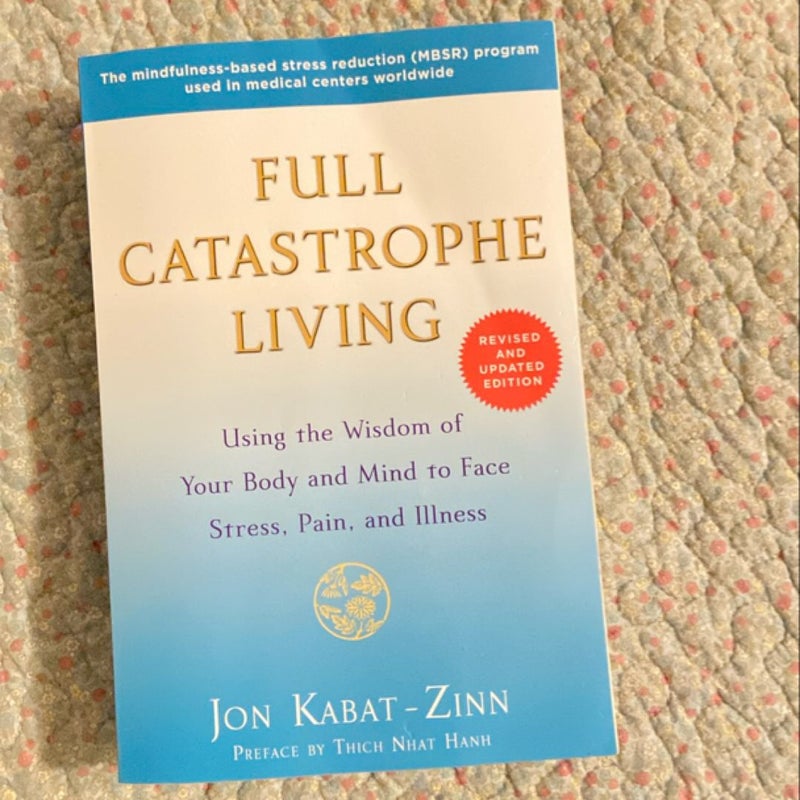 Full Catastrophe Living (Revised Edition)