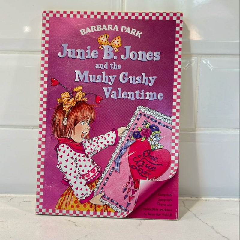 Junie B. Jones #14: Junie B. Jones and the Mushy Gushy Valentime