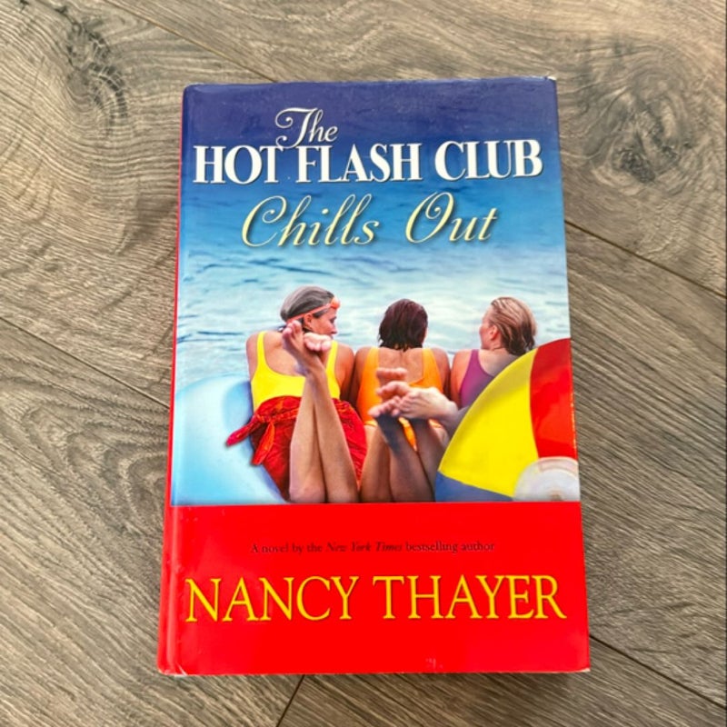 The Hot Flash Club Chills Out