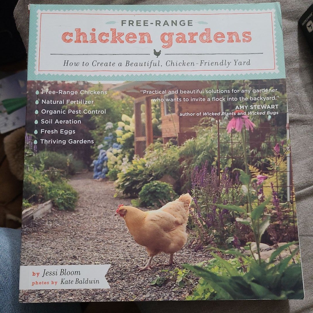 Free-Range Chicken Gardens