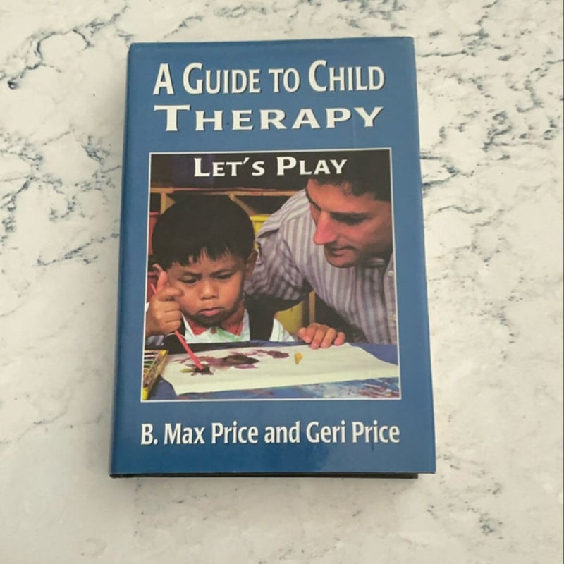 A Guide to Child Therapy