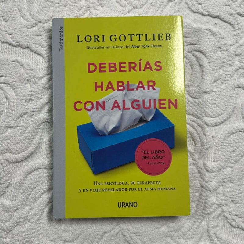 Deberias Hablarlo con Alguien