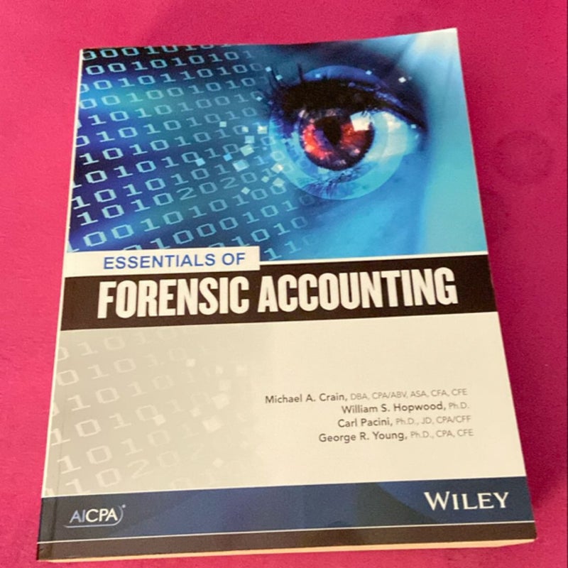 Essentials of Forensic Accounting 