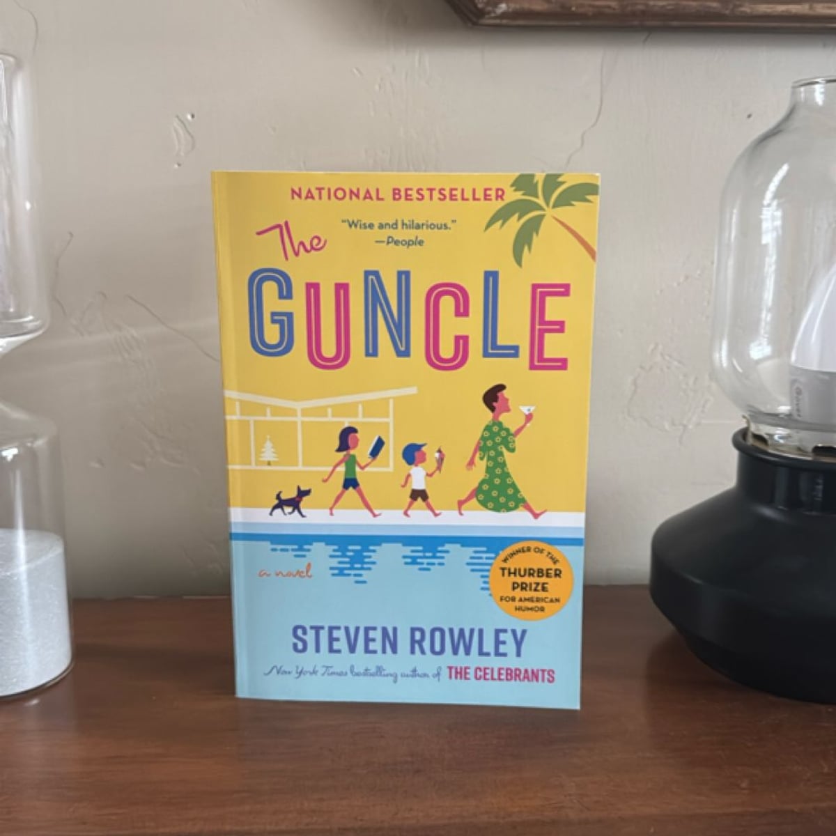 The Guncle by Steven Rowley