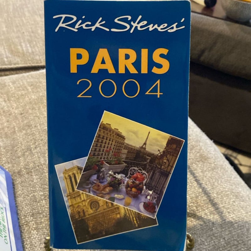 Rick Steves' Paris 2004