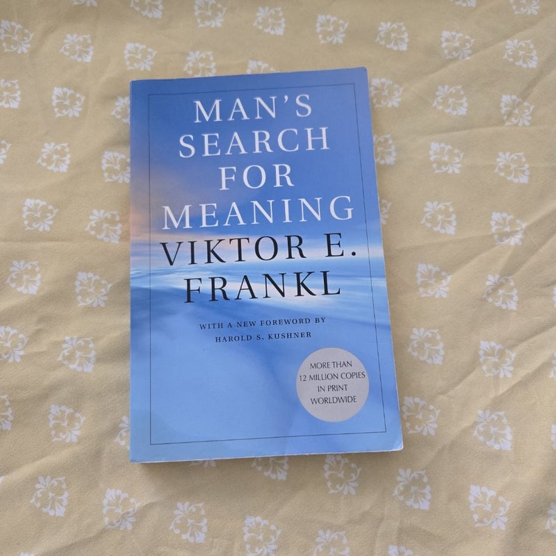 Man's Search for Meaning