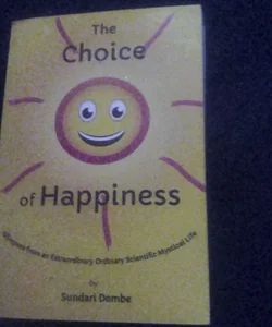The Choice of Happiness