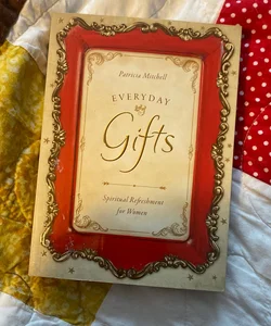 Everyday Gifts