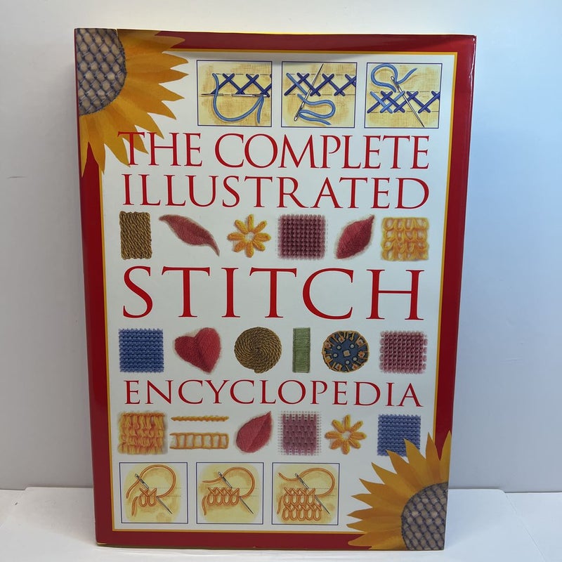 The Complete Illustrated Stitch Encyclopedia 