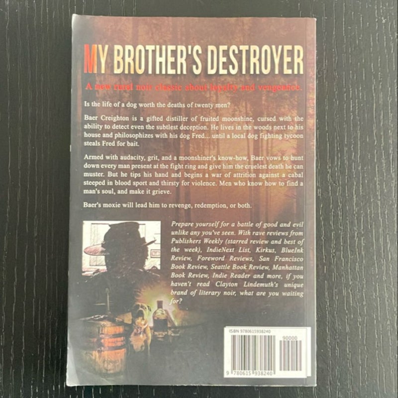 My Brother's Destroyer