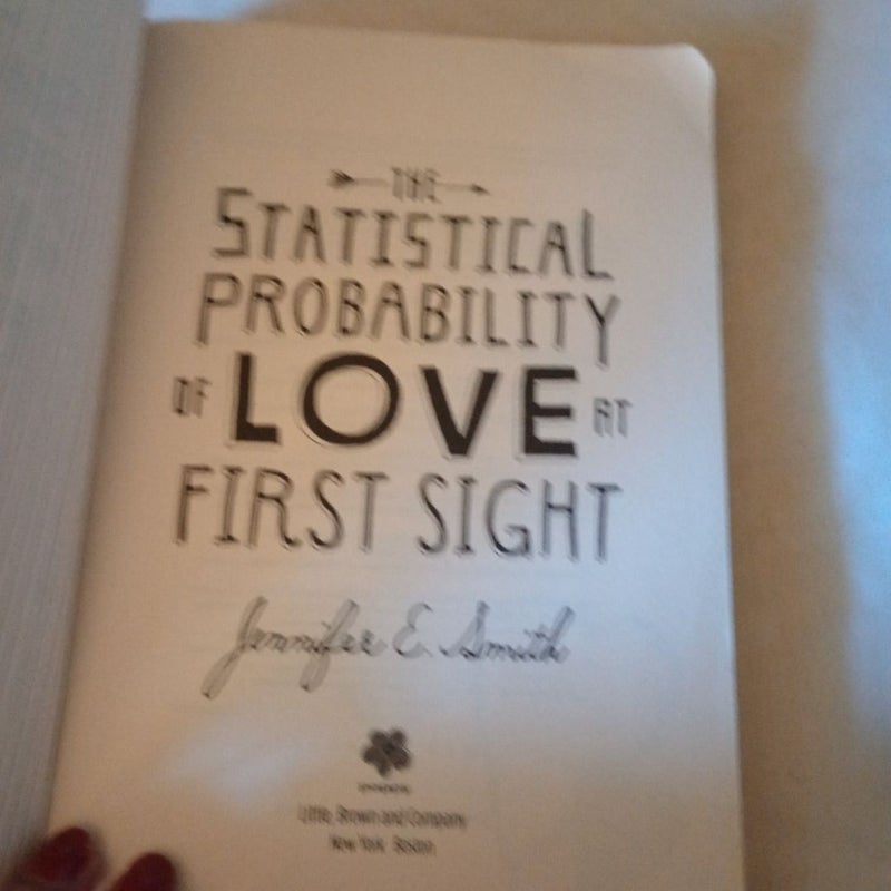 The Statistical Probability of Love At First Sight Paperback Signed 