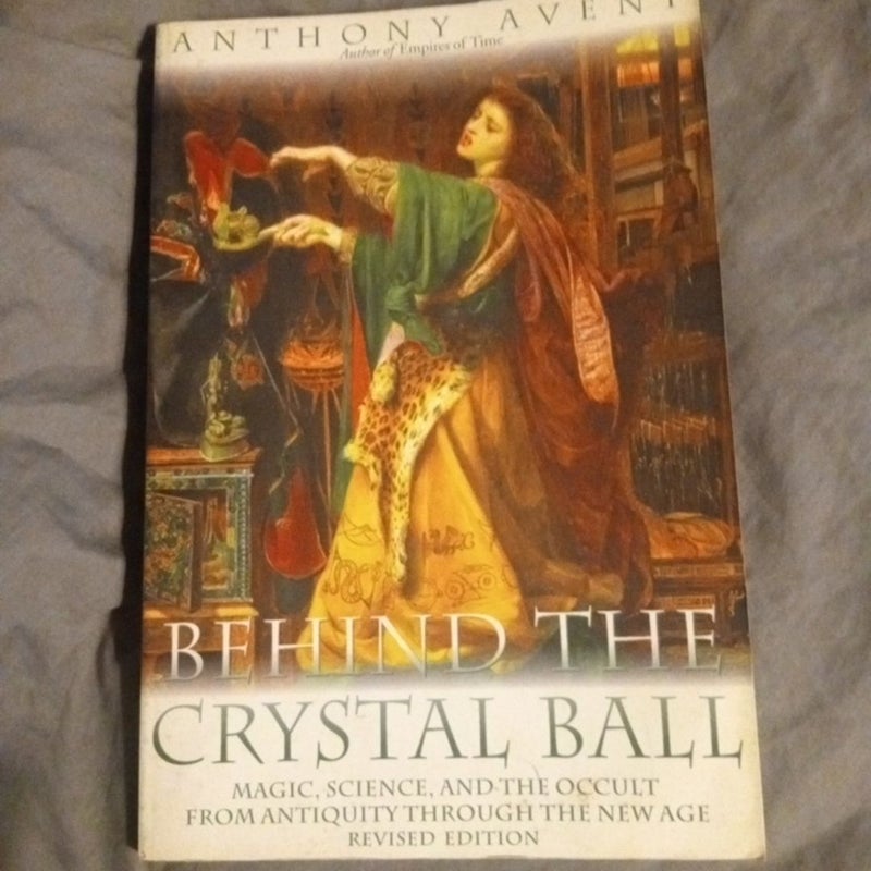 Behind the Crystal Ball