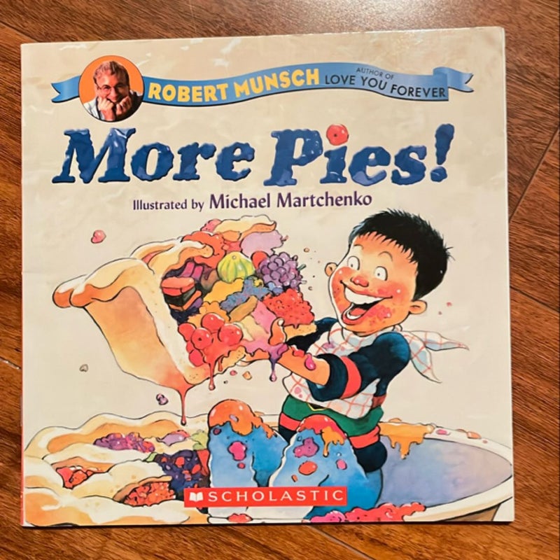 More Pies!