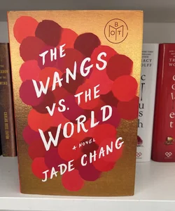 The Wangs vs. the World