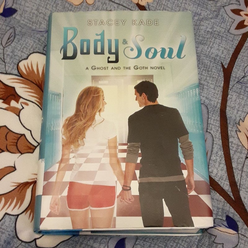 Body and Soul