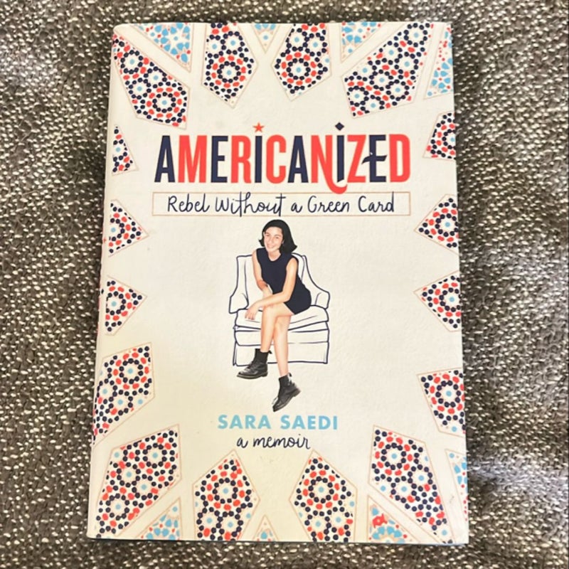 Americanized: Rebel Without a Green Card