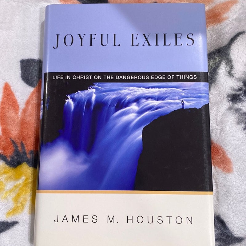 Joyful Exiles