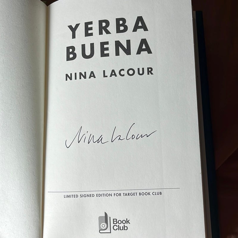 Yerba Buena Signed 