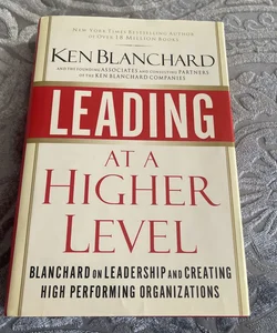 Leading at a Higher Level