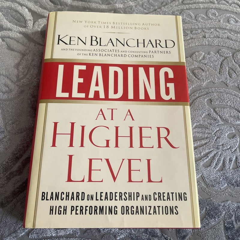 Leading at a Higher Level