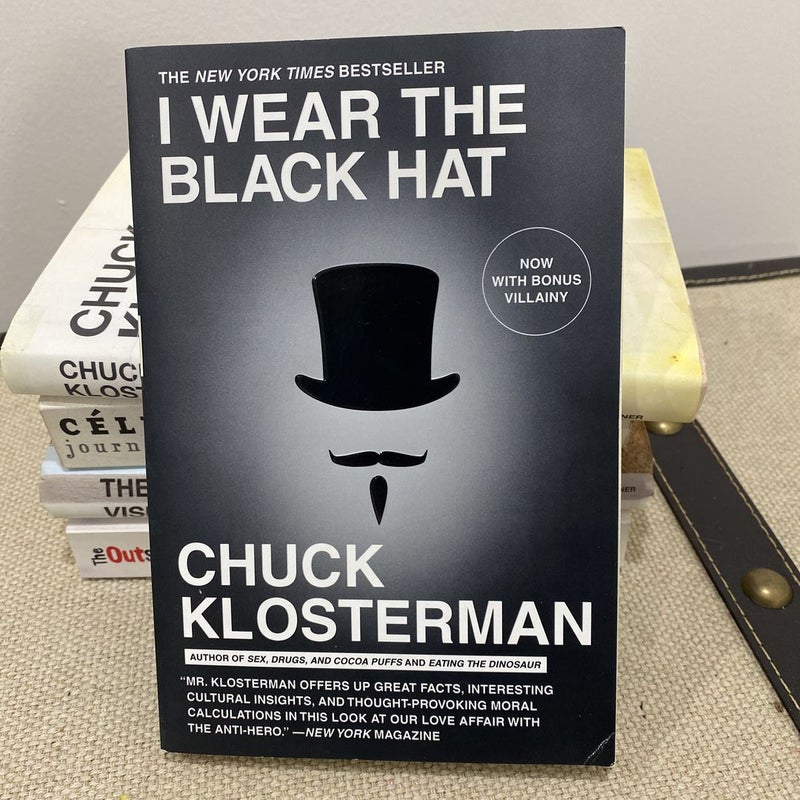 I Wear the Black Hat