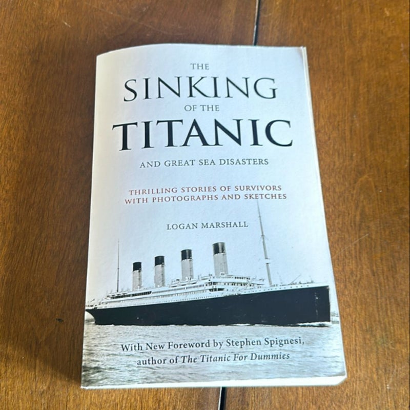 The Sinking of the Titanic and Great Sea Disasters