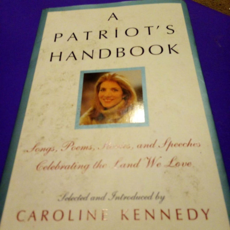 A Patriot's Handbook