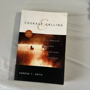 Courage and Calling