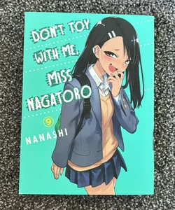 Don't Toy with Me, Miss Nagatoro 9