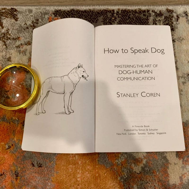 How to Speak Dog