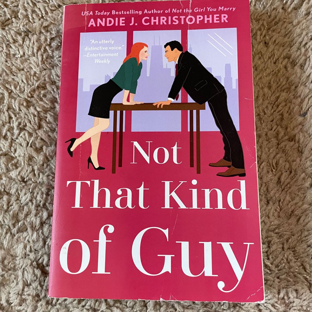 Not That Kind of Guy