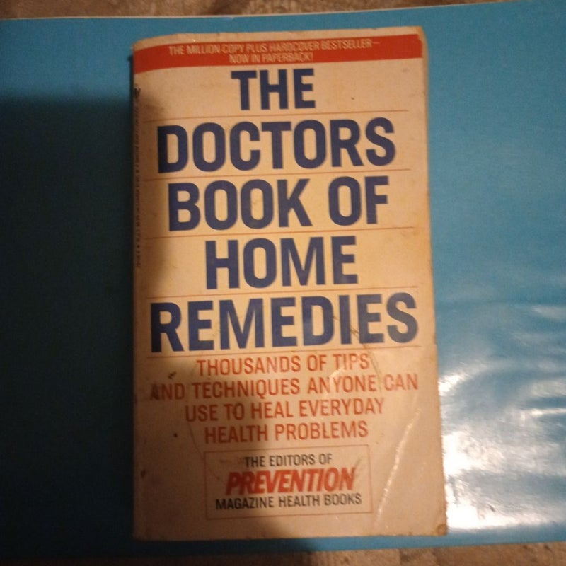 Tge doctors book of home remedies 