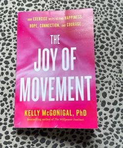 The Joy of Movement