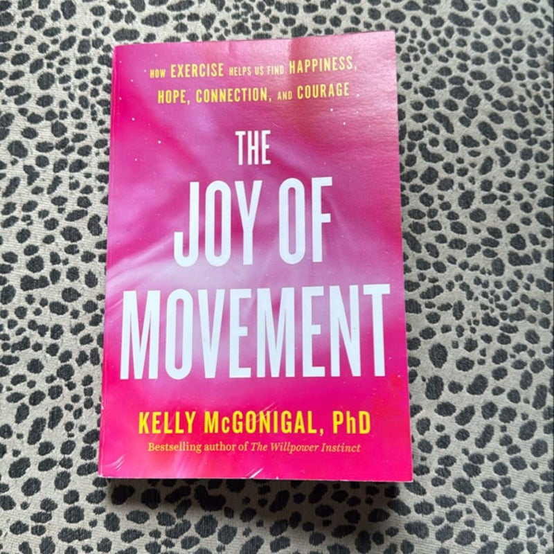 The Joy of Movement