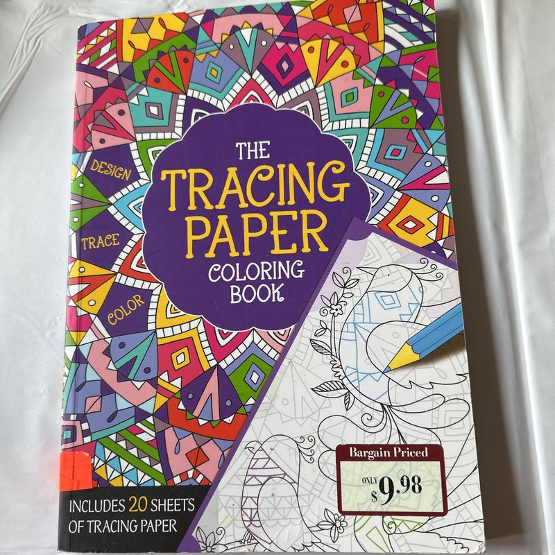 The Tracing Paper Coloring Book by Sandy Creek, Paperback
