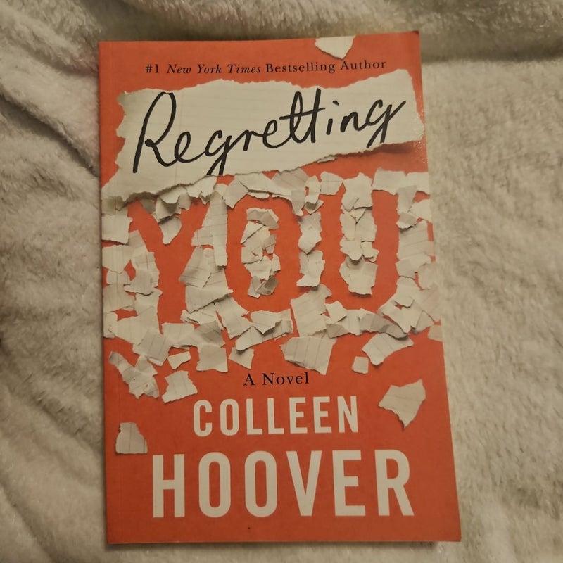 Regretting You