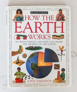 How the Earth Works