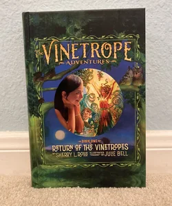 Return of the Vinetropes